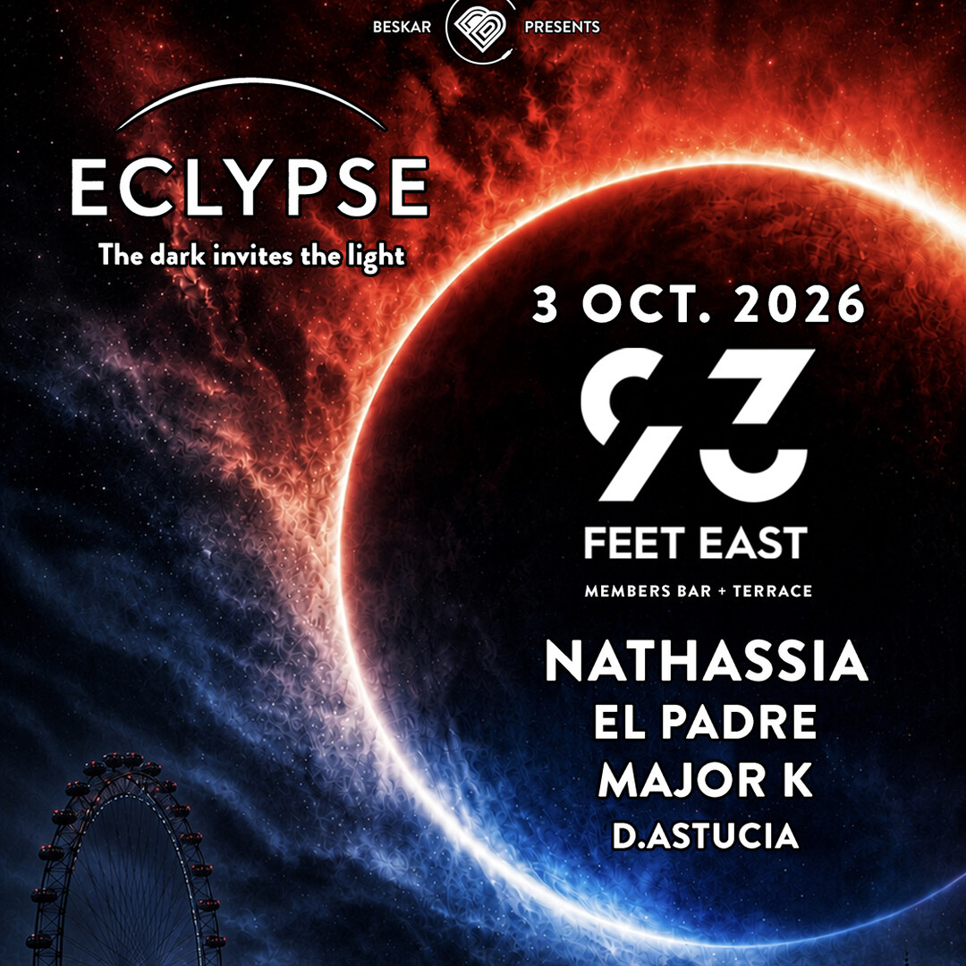 ECLYPSE - 93 Feet East London